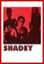Shadey (1987) dvd